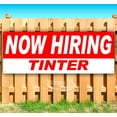 thumbnail image 1 of Now Hiring Tinter 13 oz Vinyl Banner With Metal Grommets, 1 of 4