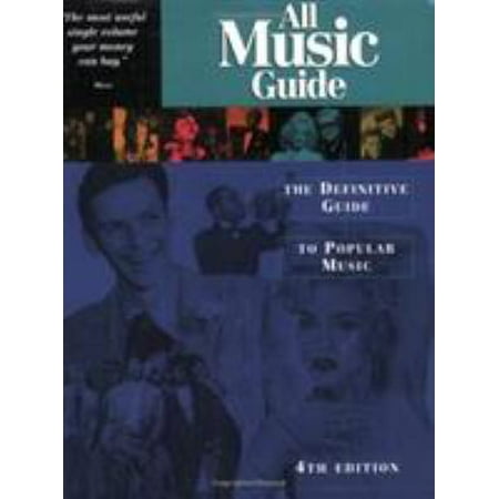 Pre-Owned All Music Guide: The Definitive Guide To Popular Music 4th Edition (Paperback) 0879306270 9780879306274