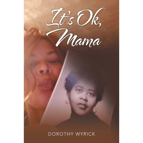 It's Ok, Mama, (Paperback)