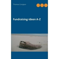 Fundraising-Ideen A-Z, (Paperback)