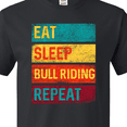 thumbnail image 4 of Inktastic Bull Riding Rodeo Eat Sleep Bull Riding Repeat T-Shirt, 4 of 5