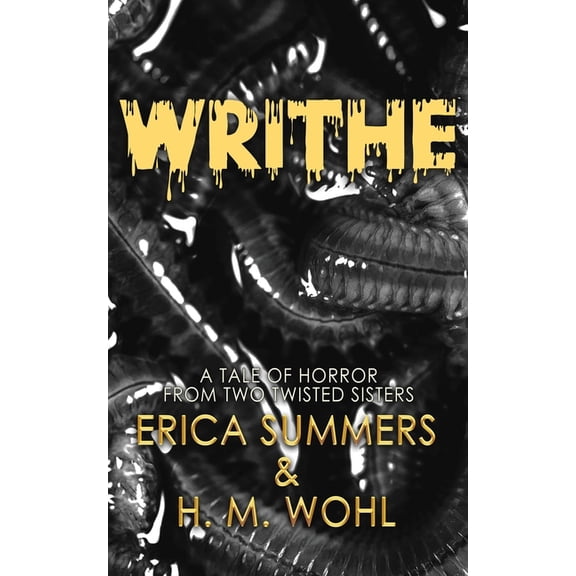 Writhe, (Paperback)