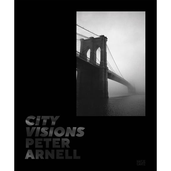 Peter Arnell: City Visions, (Hardcover)