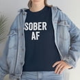 thumbnail image 7 of Sober AF - Recovery Shirt for Recovering Alcoholic - ID: 150, 7 of 7