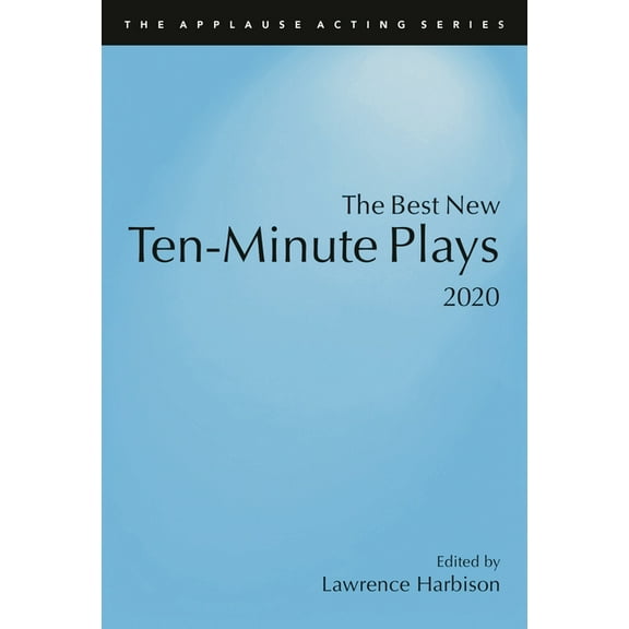 Best New Ten-Minute Plays, 2020, (Paperback)
