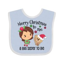 Inktastic Merry Christmas to Me, a Big Sister to Be Girls Baby Bib