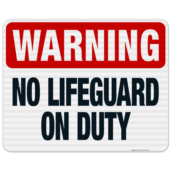 Montana No Lifeguard On Duty Sign, Complies With State Of Montana Pool Safety Code, 24x30 Reflective Aluminum EGP