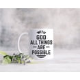 thumbnail image 1 of With God All Things Are Possible Mug, Bible Verse Mug, Scripture Christian Mug Gift, Faith Gift, Scripture Mug, 1 of 5
