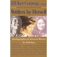 thumbnail image 1 of Pre-Owned Written by Herself: Volume I: Autobiographies of American Women: An Anthology (Paperback) 0679736336 9780679736332, 1 of 2