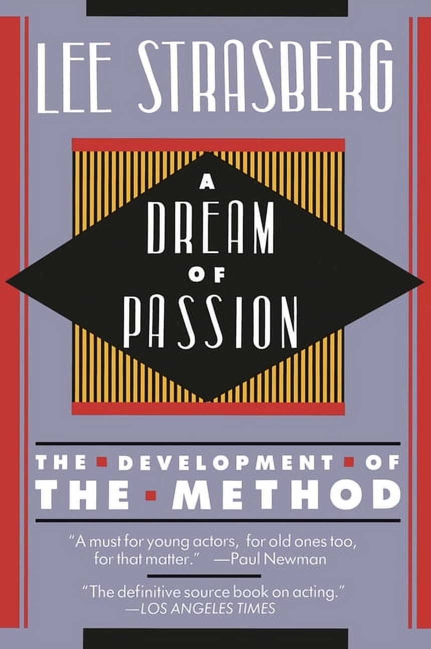 A Dream of Passion: The Development of the Method, (Paperback)