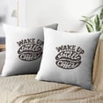 thumbnail image 3 of LALILO Throw Pillow Covers Lettering Coffee Quotes Wake And Smell Cushion Cover 18" x 18", 2 Pack, 3 of 6