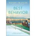 thumbnail image 2 of Best Behavior: A Novel, 2 of 2