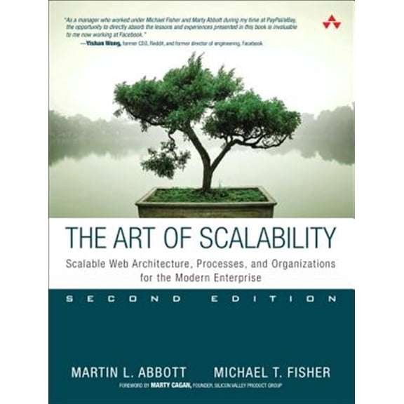 Pre-Owned The Art of Scalability: Scalable Web Architecture, Processes, and Organizations for the Modern Enterprise (Paperback) 0134032802 9780134032801