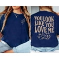 thumbnail image 2 of Ella Langley you look like you love me Tshirt Unisex T-Shirt, Sizes S-5XL - Gategoo, 2 of 5