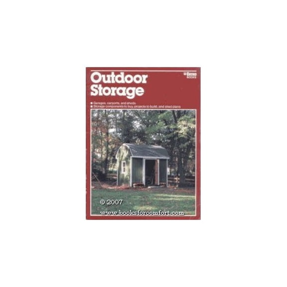 Pre-Owned Outdoor Storage (Paperback) 0897210220 9780897210225