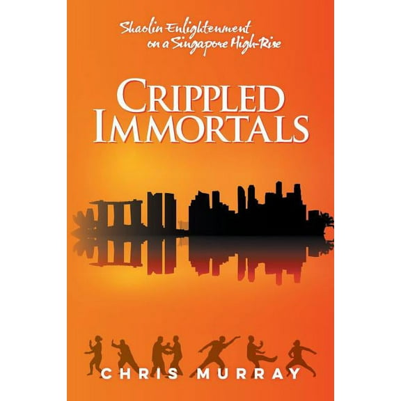 Crippled Immortals (Paperback) by Chris Murray