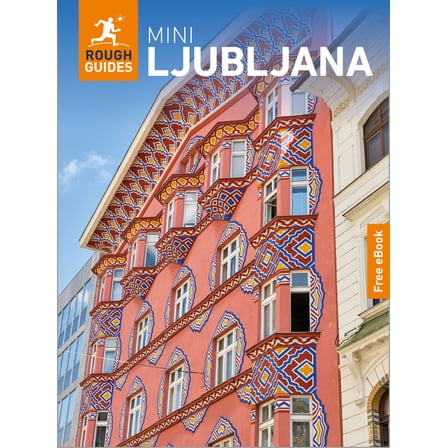 Mini Rough Guides Rough Guides Mini Ljubljana: Travel Guide with eBook, (Paperback)