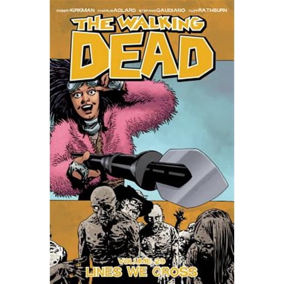 Pre-Owned The Walking Dead Volume 29: Lines We Cross (Paperback) 1534304975 9781534304970