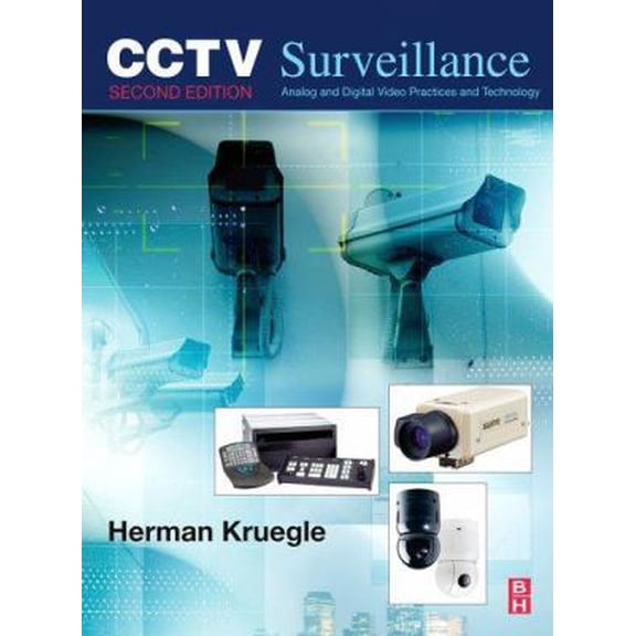 Pre-Owned Cctv Surveillance: Video Practices and Technology (Hardcover) 0750677686 9780750677684