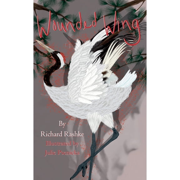 Wounded Wing, (Hardcover)