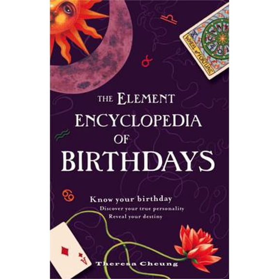 Pre-Owned The Element Encyclopedia of Birthdays (Paperback) 0007298935 9780007298938