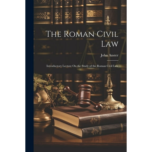 The Roman Civil Law (Paperback)