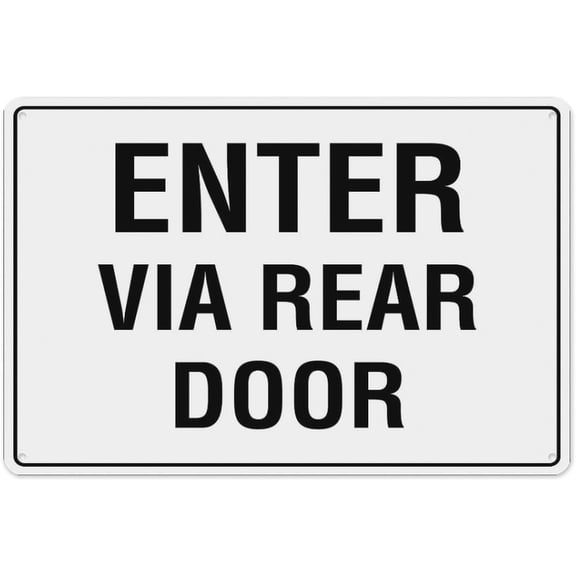 Enter Via Rear Door Sign 8"x12" - Aluminum Tin Warning for Home Outdoor Garden, Durable Directional Decor for Business