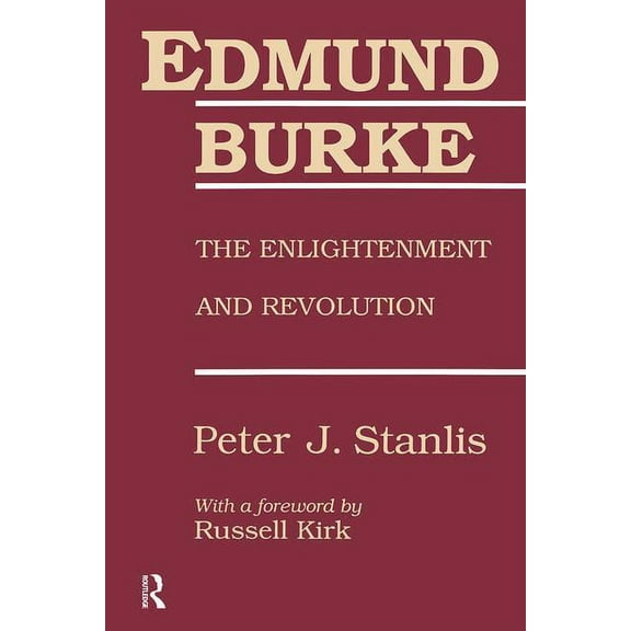 Library of Conservative Thought Edmund Burke: The Enlightenment and Revolution, (Paperback)