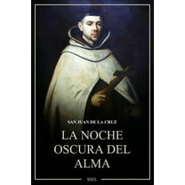 La Noche oscura del alma: Letra Grande, (Paperback)