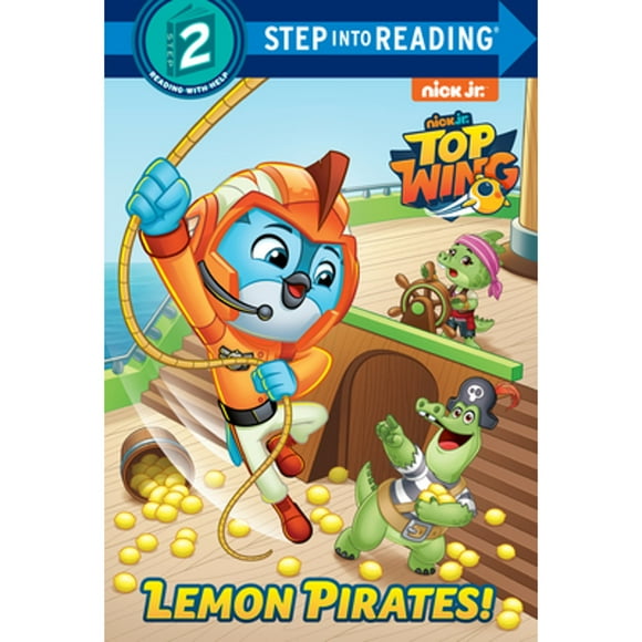Step into Reading: Lemon Pirates! (Top Wing) (Hardcover)