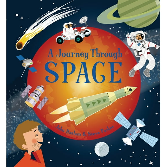 Journey Through: A Journey Through Space (Hardcover)