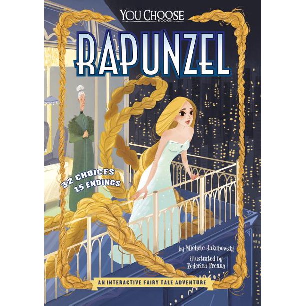 You Choose Fractured Fairy Tales Rapunzel An Interactive Fairy Tale Adventure Paperback Walmart Com