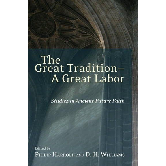 The Great Tradition-A Great Labor (Hardcover)