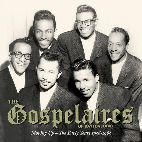 The Gospelaires - Moving Up - The Early Years 1956-1965 - Music & Performance - CD