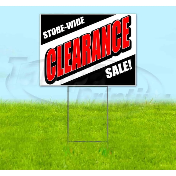 Store-Wide Clearance Sale (18"" X 24"") Yard Sign, Includes Metal Step Stake