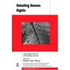 Debating Human Rights: Critical Essays from the United States and Asia [Paperback - Used]