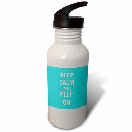 

keep calm and peep on 21 oz Sports Water Bottle wb-218816-1
