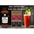 thumbnail image 4 of Garlic Festival Foods Bloody Mary Concentrate & Flavoring Net Wt. 16 Fl. Oz., 4 of 4