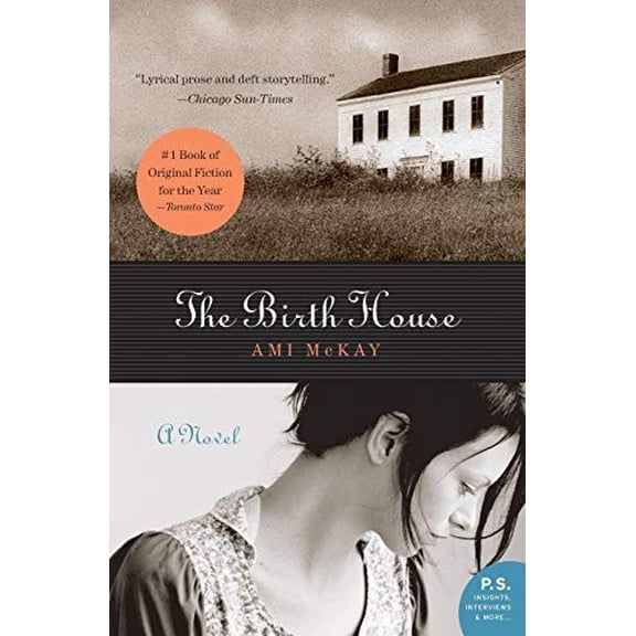 Pre-Owned The Birth House (Paperback) 0061135879 9780061135873