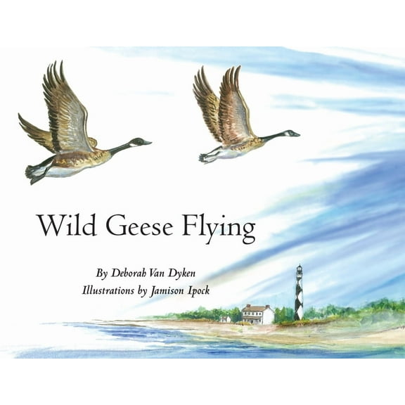 Wild Geese Flying, (Hardcover)