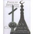 thumbnail image 1 of God's Continent: Christianity, Islam, and Europe's Religious Crisis, 1 of 1