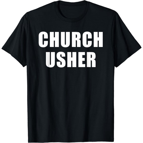 Church Usher - Christian Faith Staff & Volunteer, Uniform T-Shirt mens t hirt men，black，women，misfits，journey ，boys