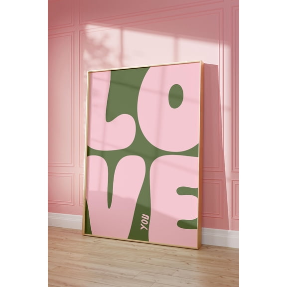 Love You Art Poster, Retro Sage Green And Pink, Cool Apartment Art, Boho Aesthetic Living Room Wall Decor, Positive Above Bedroom Art Poster, Unframed Poster Size 8x12 F03.1.15l252