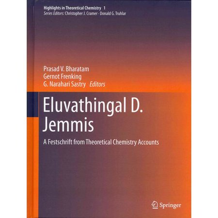 Eluvathingal D Jemmis A Festschrift From Theoretical - 