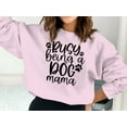 thumbnail image 5 of Busy Being a Dog Mama Sweatshirt, 5 of 8