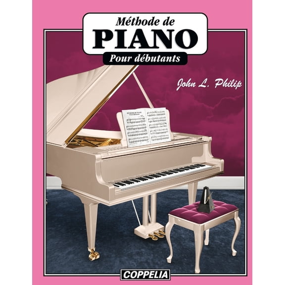 MÃ©thode de piano pour dÃ©butants, (Paperback)