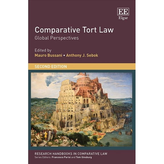 Comparative Tort Law : Global Perspectives