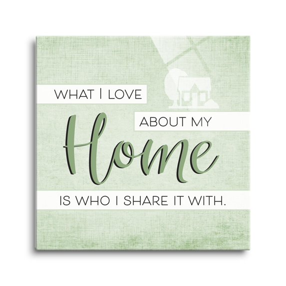 Love Home Who I Share With Mint House 12 x 12 Glass Wall Hanging Sign
