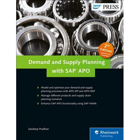 Demand and Supply Planning with SAP Apo (Sap Apo Demand Planning Best Practices)