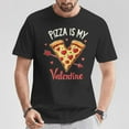 thumbnail image 2 of Pizza Is My Valentine T-Shirt, Valentine’s Day Heart Pepperoni Lover Tee, Funny Pizza Lover Holiday Shirt, Cute Foodie Valentine Graphic Apparel, 2 of 3